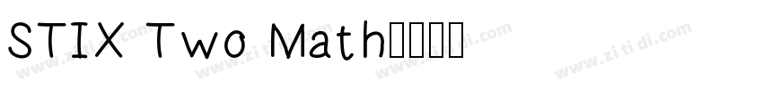 STIX Two Math字体转换